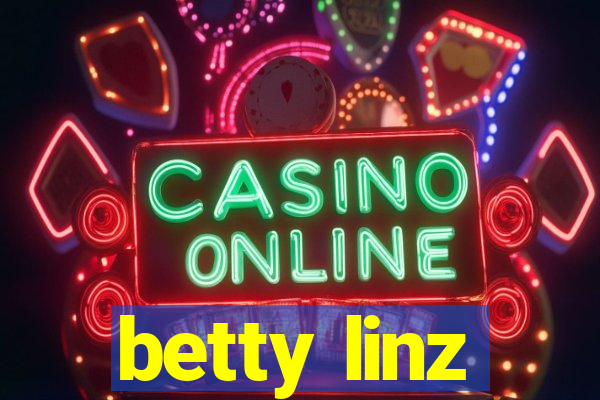 betty linz